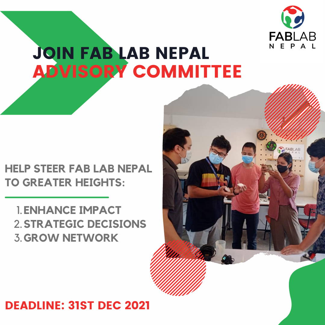 Join the FabLab Nepal Advisory Committee!